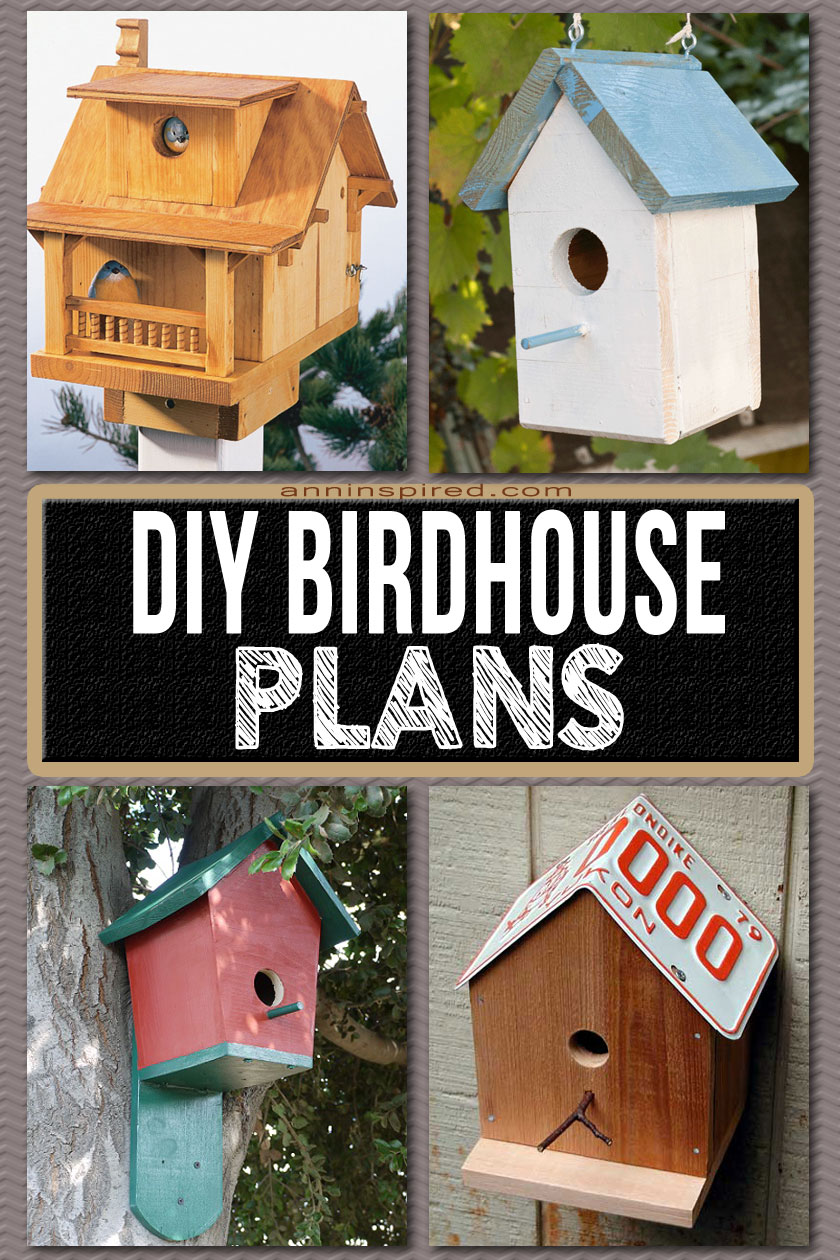 10 Easy DIY Bird House Plans Ann Inspired