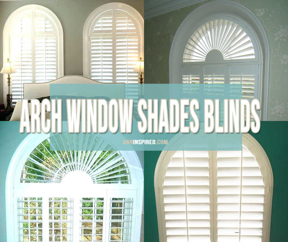 Cool Arch Window Shades Blinds