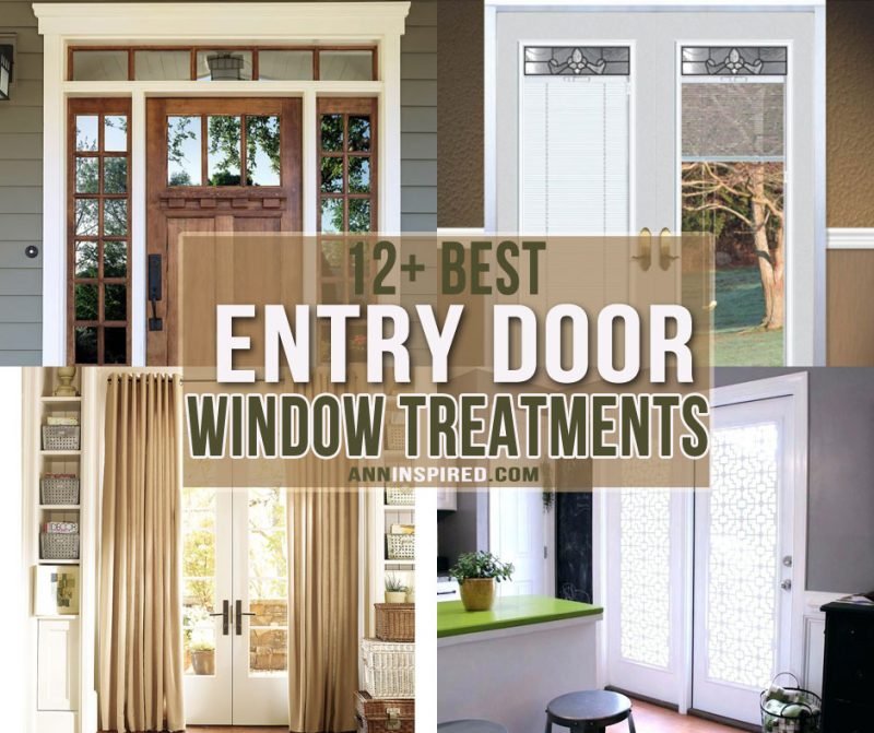 Best Entry Door Window Treatments Ideas Ann Inspired