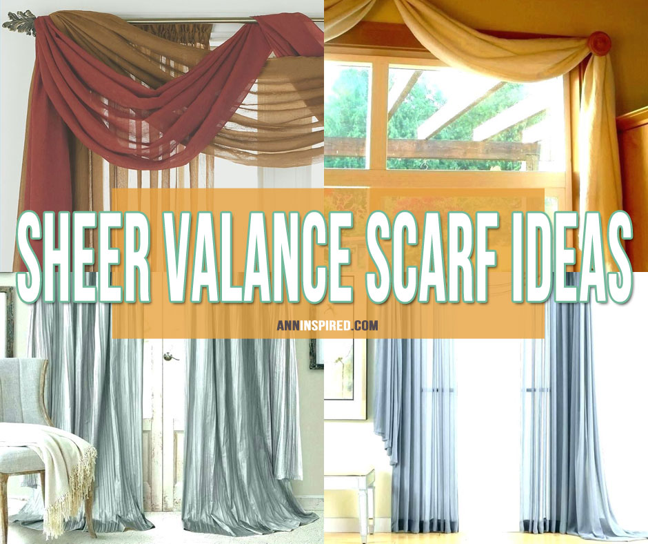 Best Sheer Valance Scarf Ideas