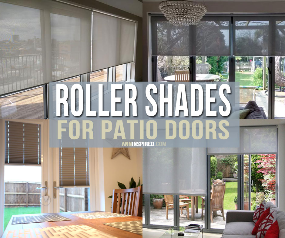 Cool Roller Shades Ideas for Patio Doors