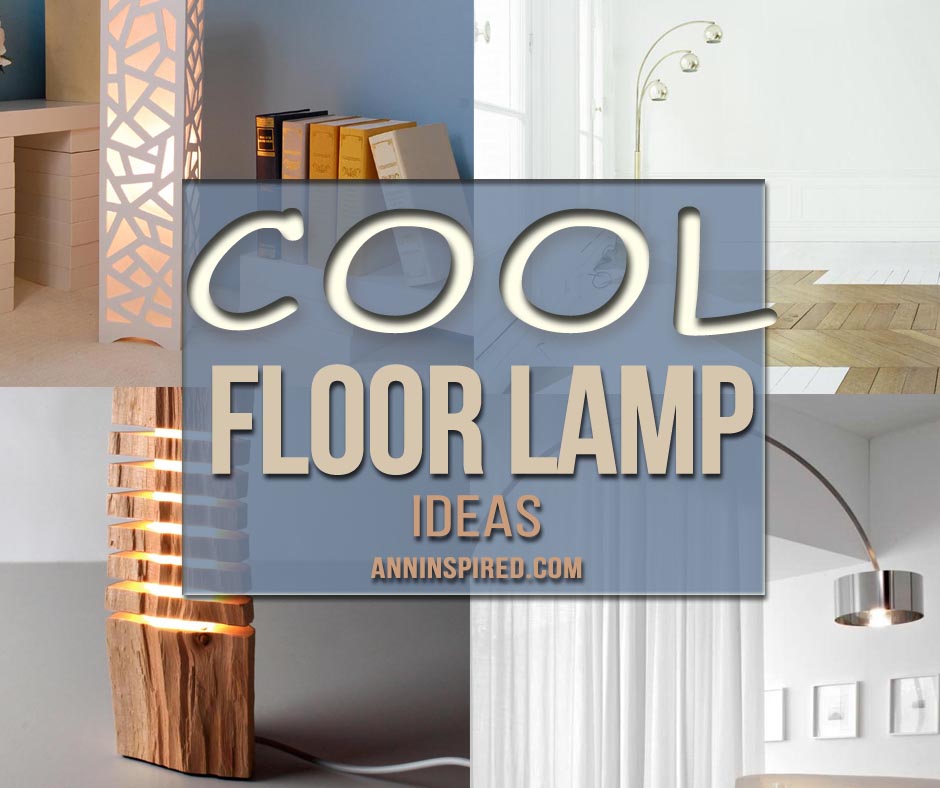 Cool Floor Lamp Ideas 940x788