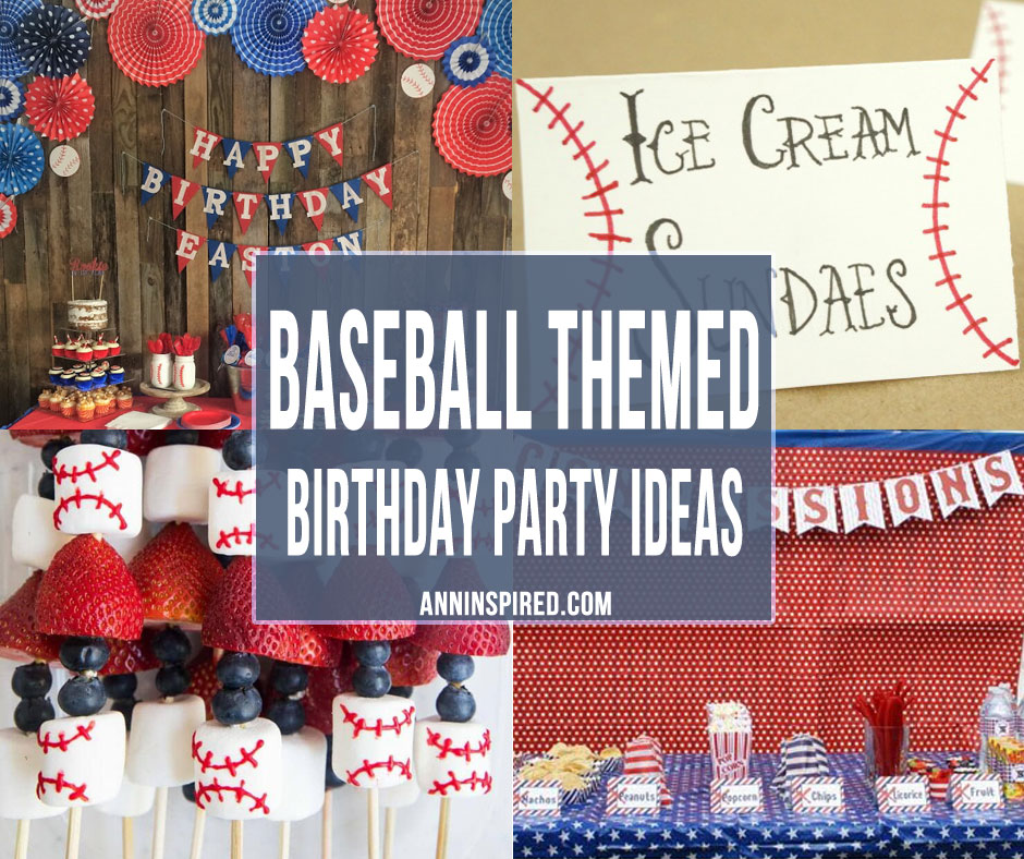 Baseball Birthday Party Ideas