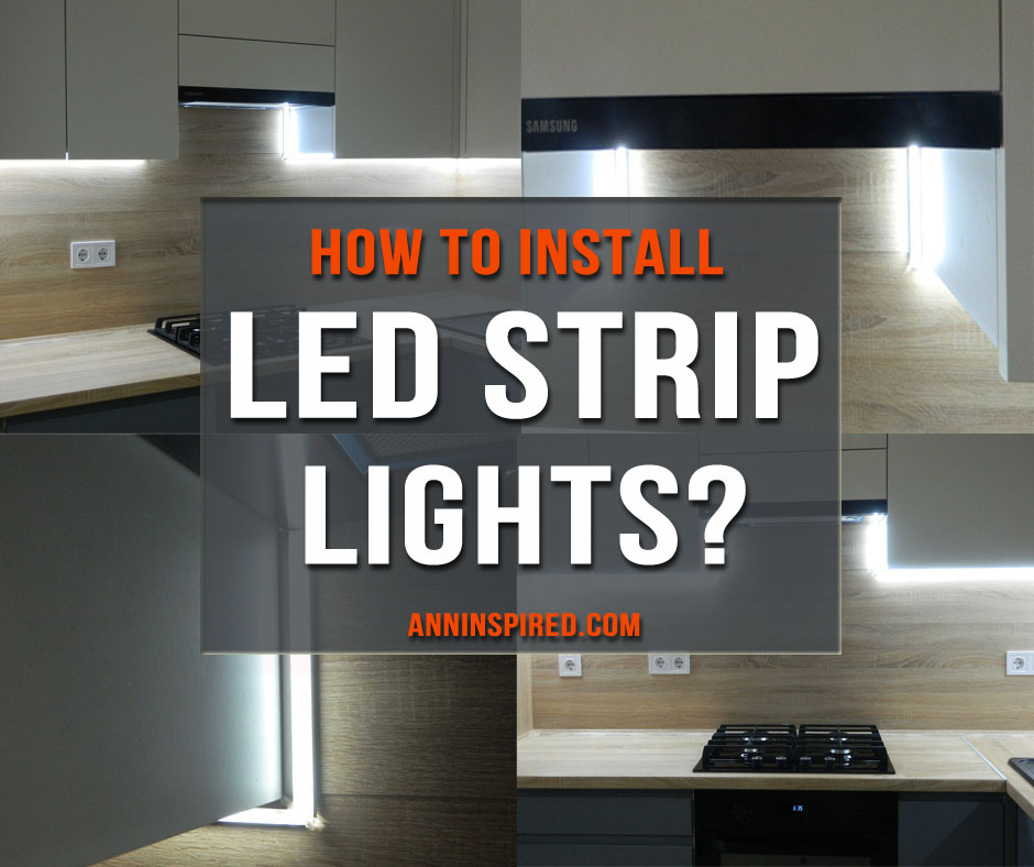 How To Install LED Strip Lights