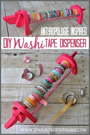 Anthropologie Inspired DIY Washi Tape Dispenser
