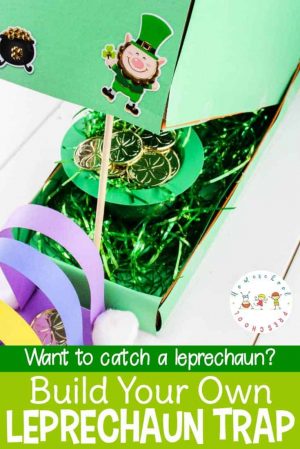How to Build a Leprechaun Trap
