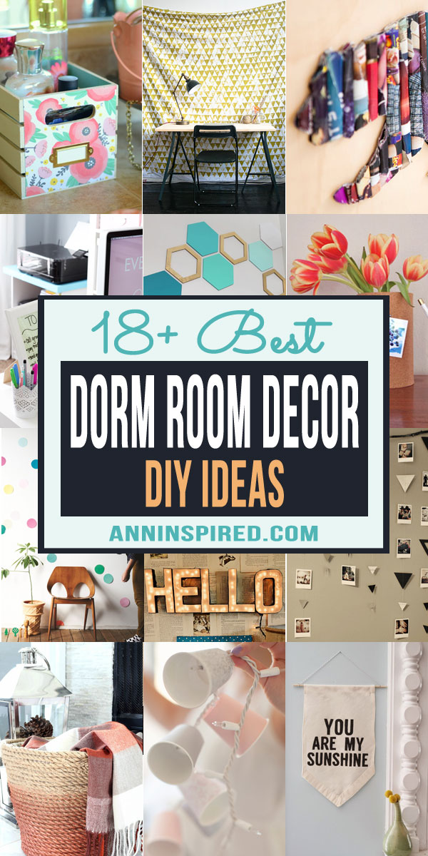 18+ Best DIY Dorm Room Decor Ideas | Ann Inspired