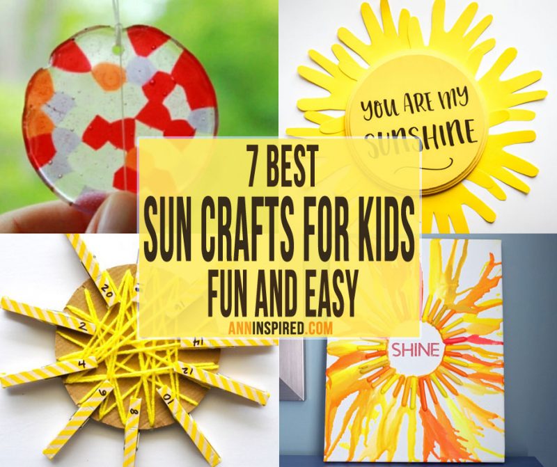 7 Best Fun and Easy Sun Crafts for Kids | Ann Inspired