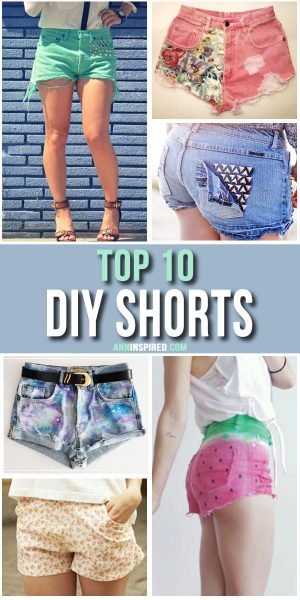 Top 10 Fashionable Ways To DIY Your Shorts to Enjoy This Summer