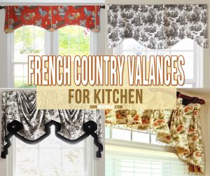 French Country Valances for Kitchen