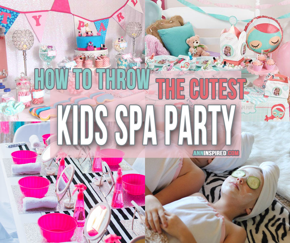 How to Throw Kids Spa Party
