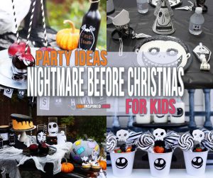 Nightmare Before Christmas Birthday Party Ideas for Kids