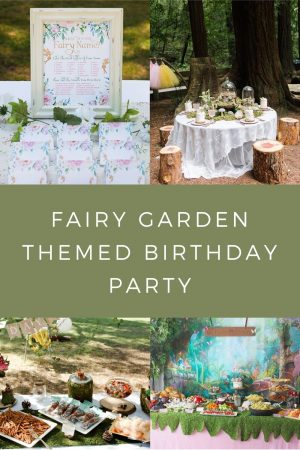 Fairy Garden Themed Birthday Party