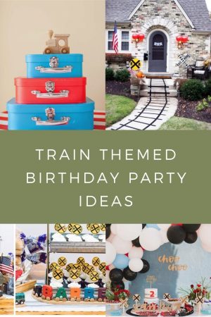 Train Themed Birthday Party Ideas