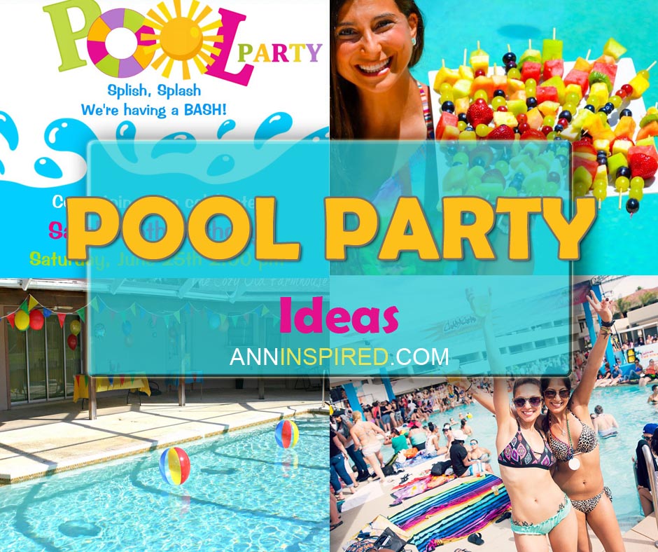 Epic Pool Party Ideas