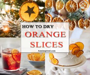 How To Dry Orange Slices 940x788